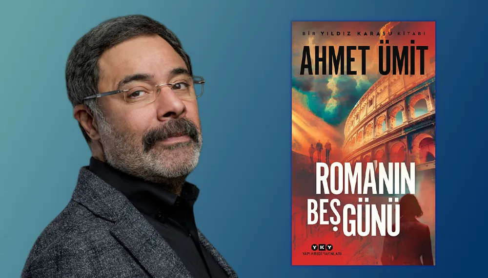 Ahmet Ümit'in Yeni Romanı "Roma'nın Beş Günü" Çıktı
